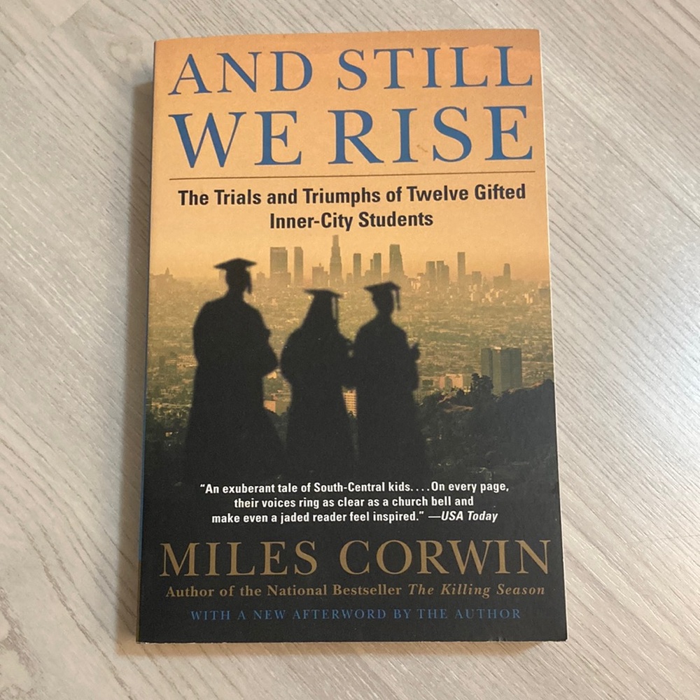 NWT And Still We Rise Paperback Book by Miles Corwin